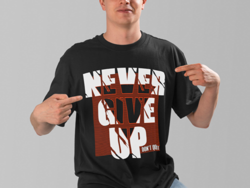 Never Give Up 240 GSM Premium Cotton T-Shirt – Black Edition